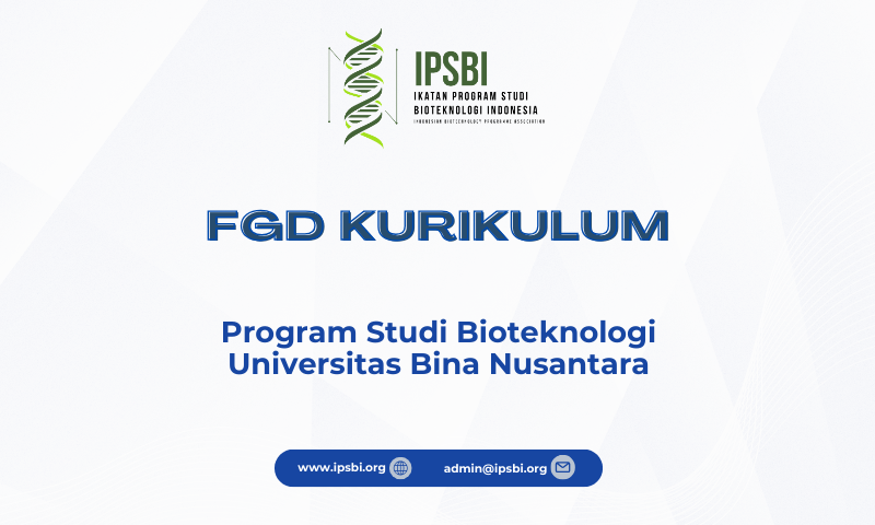 IPSBI Hadiri FGD Kurikulum Bioteknologi Universitas Bina Nusantara